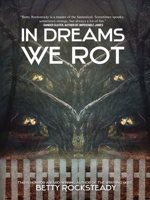cover image of In Dreams We Rot